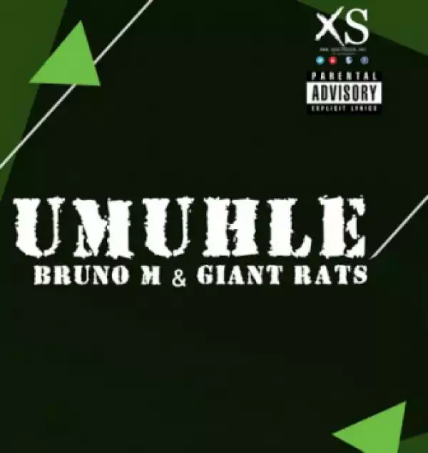 Bruno M X Giant Rats - Umuhle (Original Mix)